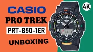 Casio Pro Trek PRT-B50-1ER Unboxing 4K