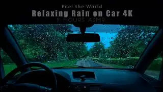 Rain on Car Window | Real Footage in Switzerland | Relaxing ASMR Sound for Sleep ,Study & Meditation