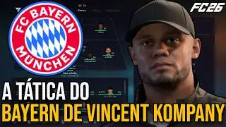A TÁTICA DO BAYERN DE VINCENT KOMPANY - FC26