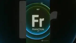 WHAT Makes Francium So Fascinating?!