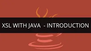 Introduction to XSL with Java | XSL Tutorial | Java/J2EE & SOA Tutorial | Edureka