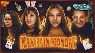 Poker Bunny, Sashimi, Ayaka & DJ Washburn Play MAX PAIN MONDAY! Commentary by DGAF