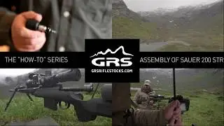 HOW TO ASSEMBLE A GRS BIFROST RIFLESTOCK ON A SAUER 200 STR / SSG 3000