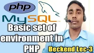 Basic set of environment in php #BAJRANGITECH php for beginners