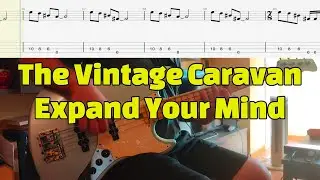 The Vintage Caravan - Expand Your Mind (Bass Cover with Tabs)