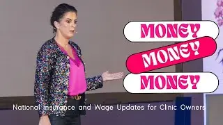 Money, Money, Money: National Insurance & Wage Updates for UK Clinic Owners