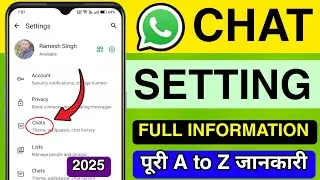 WhatsApp Chat Setting Full A to Z Information | Whatsapp all Chats Setting | Chat settings whatsapp