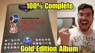 100% COMPLETE PANINI GOLD EDITION ALBUM | Stickers Russia 2018 Collection