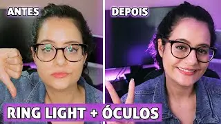 🤷🏽‍♀️ Como resolver o reflexo do RING LIGHT nos óculos? Meu setup de iluminação atual