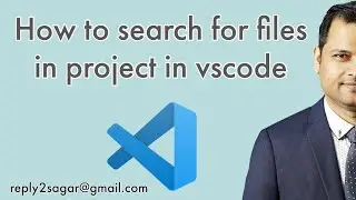 How to search for files in project in vscode | view recent files in vscode | find files by name