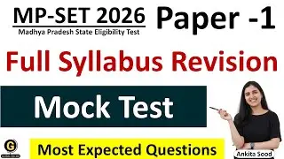 Full Syllabus Mock Test for Paper 1 MPSET 2026 | Madhya Pradesh SET Full Syllabus Revision