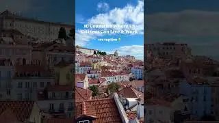 10 Countries Where US Citizens Can Live & Work