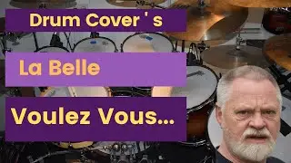 Drum Covers of popular songs - Voulez Vous coucher avec moi ? LaBelle
