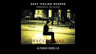 Raccontini: Easy Italian Reader - Alfonso Borello