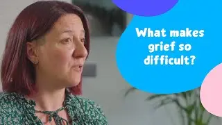 What makes grief so difficult? | Sue Ryder Grief Guide