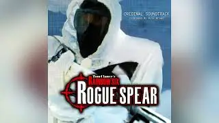 Rainbow Six: Rogue Spear - Original Soundtrack