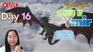 🌻 Legend of YMIR: Day 16: Add me!!🌻 | Shiela TV28