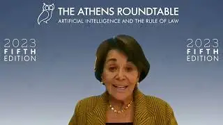 Remarks by Representative Anna Eshoo | The Athens Roundtable on AI and the Rule of Law 2023