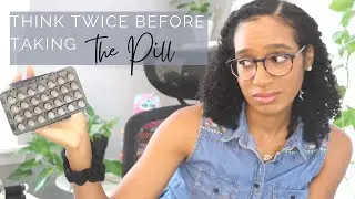 WHY I QUIT THE PILL | What You NEED to Know About Hormonal Birth Control
