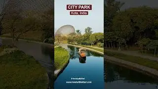 City Park Kota | Oxygen Park | Kota City | Rajasthan Tourism