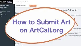 How to Sign Up and Enter Art Art on ArtCall.org