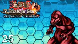 Chaining Up The Little D - Yu-Gi-Oh! 7 Trials To Glory #25
