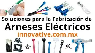 Arneses Electricos - Soluciones para la Fabricación de Arneses de Cables Eléctricos