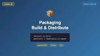 Python Packaging with pyproject.toml - Wheels, pip install, CLI Entry Points Tutorial #40