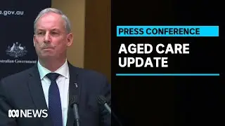 Federal Health Minister & Aged Care Minister's press conference: Monday August 31 | ABC News