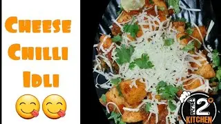 Cheese Chili Idli | Leftover Idli Recipe |