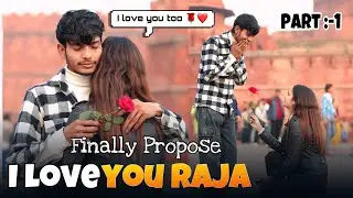 Finally Propose कर दी Divya ❤️| I Love You Raja 🌹| Raja Sahani Vlogs @rajasahaniyt
