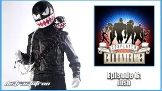 Cosplayer Chronicles - Episode 6: Josh