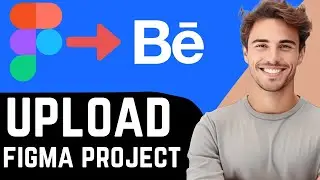 How To Upload Figma Project On Behance