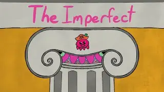 Lesson 8: Imperfect Active Indicative