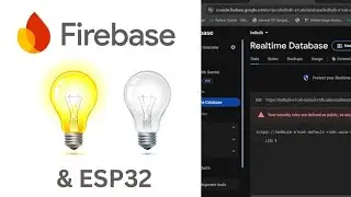 Control LED with Firebase & ESP32 | IoT Project Tutorial