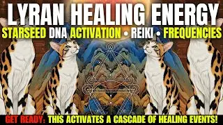Lyran DNA Activation: Ancient Starseed Healing Frequencies