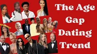 The Age Gap Dating Trend 2024