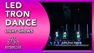 LED TRON DANCE SHOW MALAYSIA