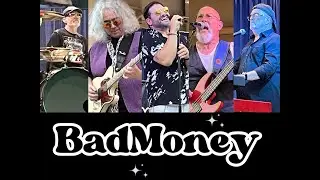 Bad Money Live Video #2 2025