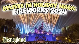 Believe in Holiday Magic Fireworks 2024