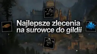 NAJLEPSZE ZLECENIA NA SUROWCE  DO GILDII 40+ LVL | GALAJUS