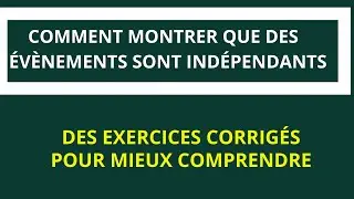 Comment montrer que des évènements sont indépendants. TS1-TS2
