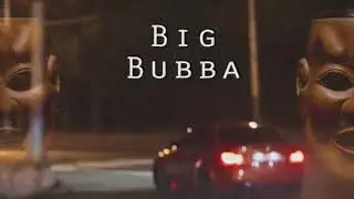 KSLV - Big Bubba