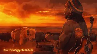 The Bison and the Drum! Reggae - Country Fusion Spiritual Roots ! Chills with this song guaranteed!