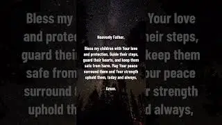A Parent's Prayer for Child Safety #Parenting #ChildSafety #Prayer #Protection #LoveAndPeace #kids