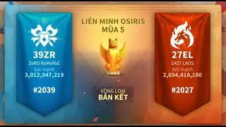 39ZR (K2039) vs 27EL (K2027) | Osiris League Season 5 | Qualify Semi Final