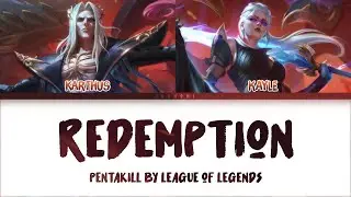 Redemption | Pentakill III: Lost Chapter | 1 Hour