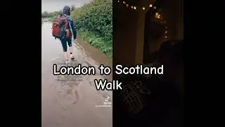 #walking London to Scotland