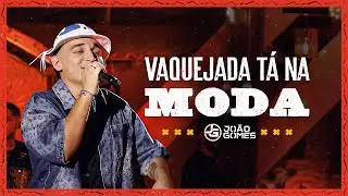 Jo&atilde;o Gomes Cantor - VAQUEJADA T&Aacute; NA MODA - Jo&atilde;o Gomes (Vaquejada T&aacute; Na Moda)