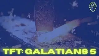 THE FORGING TABLE | Galatians 5 (Ep. 421)